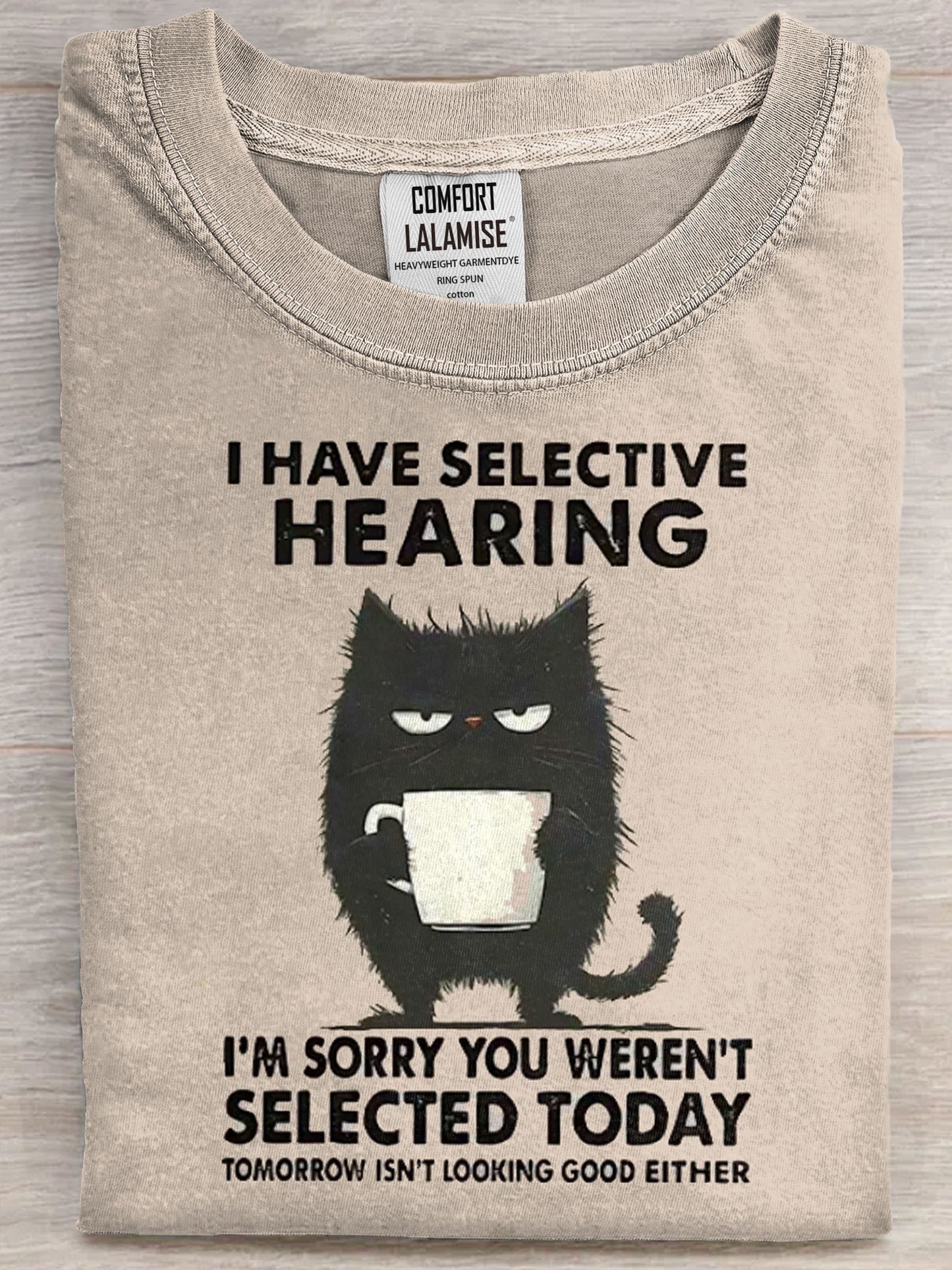 Selective Hearing Funny Quote Cat Art Print Casual Short Sleeve T-shirt
