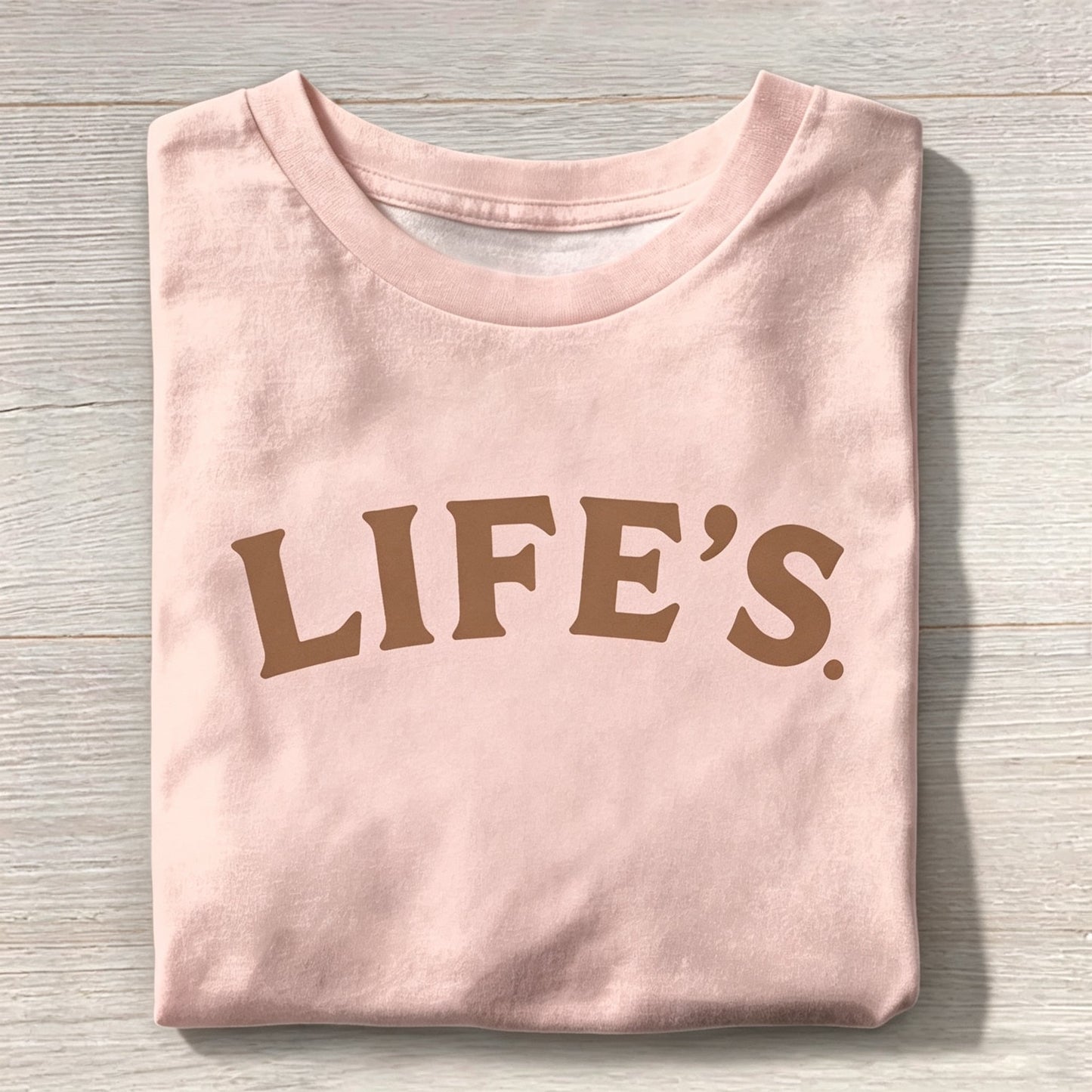 Minimalist 'LIFE'S.' Graphic Crew Neck T-Shirt