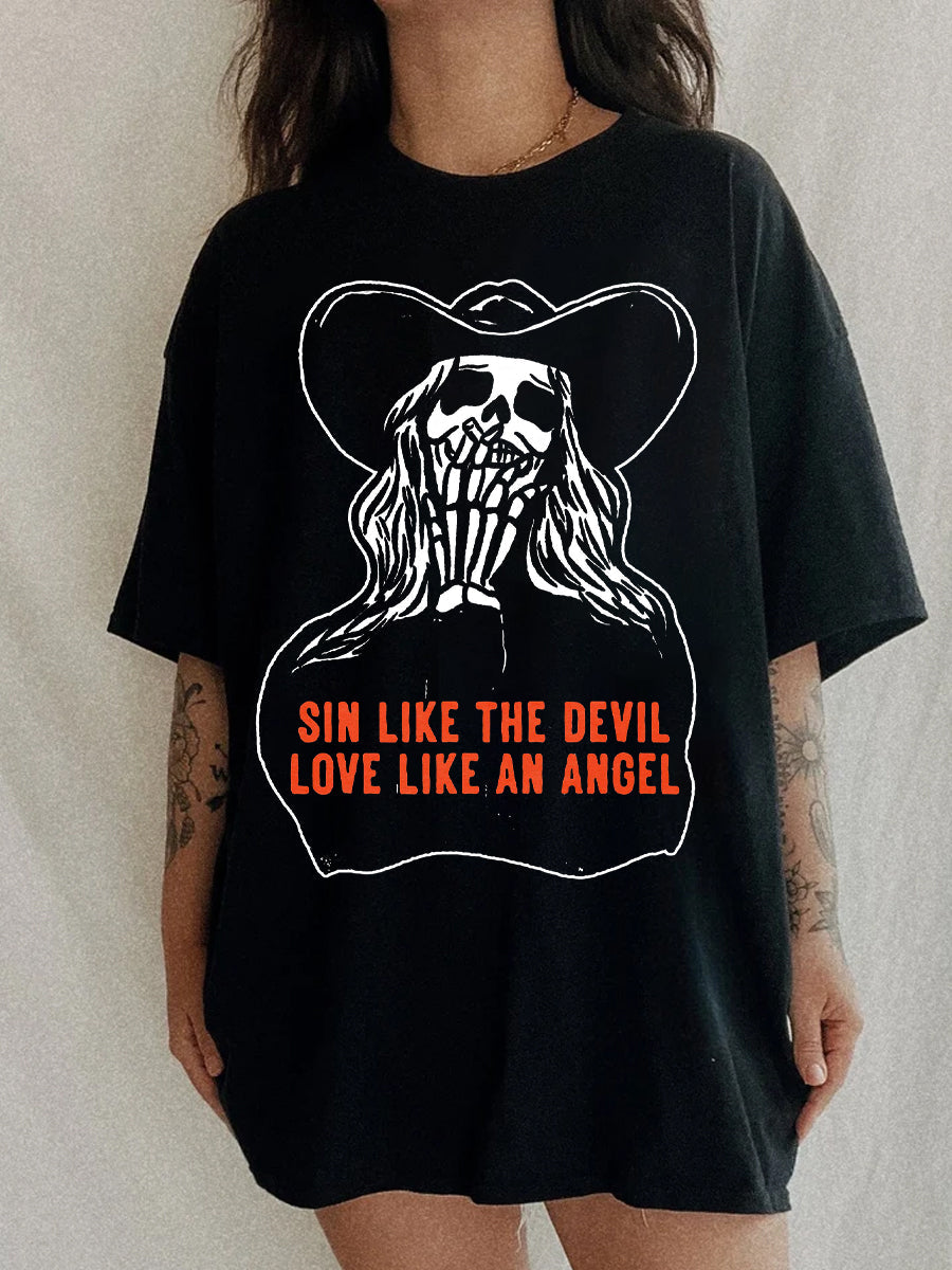 Sin Like The Devil Love Like An Angel T-Shirt