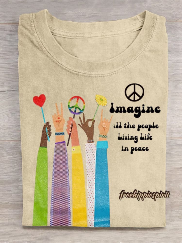 Imagine All The People Living Life in Peace Art Print Casual T-shirt
