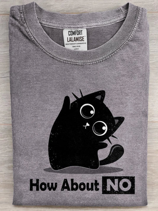 How About No Funny Black Cat Art Print Casual Cotton Short Sleeve T-shirt